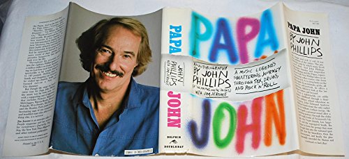 John Phillips／Papa John Papa John: An Autobiography by John book by John Phillips